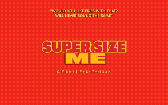 Super Size Me. Desktop wallpaper