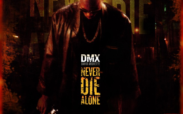 Never Die Alone. Desktop wallpaper