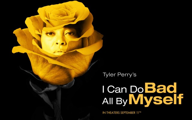 I Can Do Bad All by Myself. Desktop wallpaper