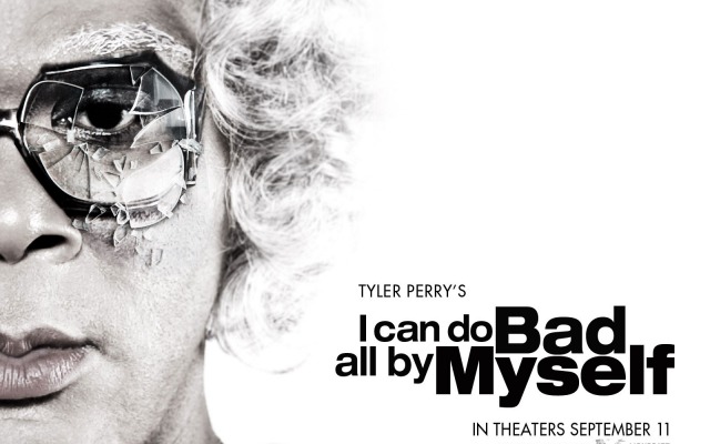 I Can Do Bad All by Myself. Desktop wallpaper