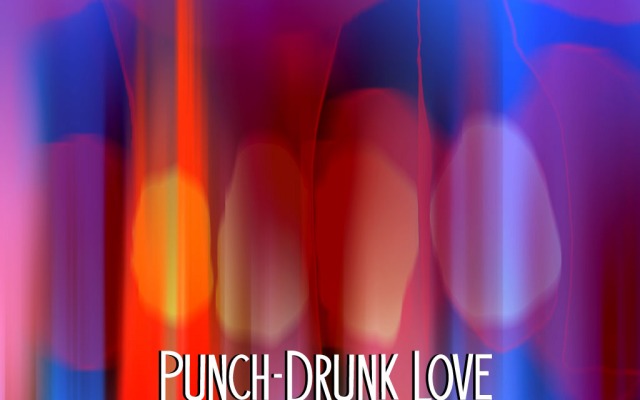Punch-Drunk Love. Desktop wallpaper