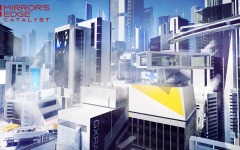 Desktop wallpaper. Mirror's Edge: Catalyst. ID:75162
