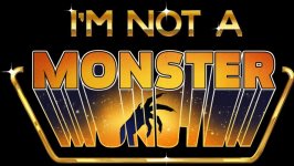 Desktop wallpaper. I'm not a Monster. ID:104965